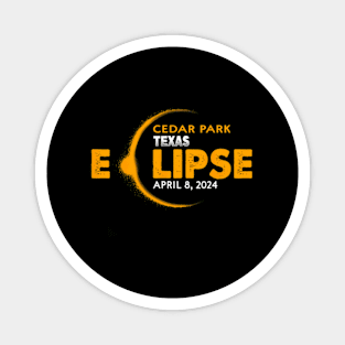 Total Solar Eclipse 2024 In Cedar Park Texas Magnet